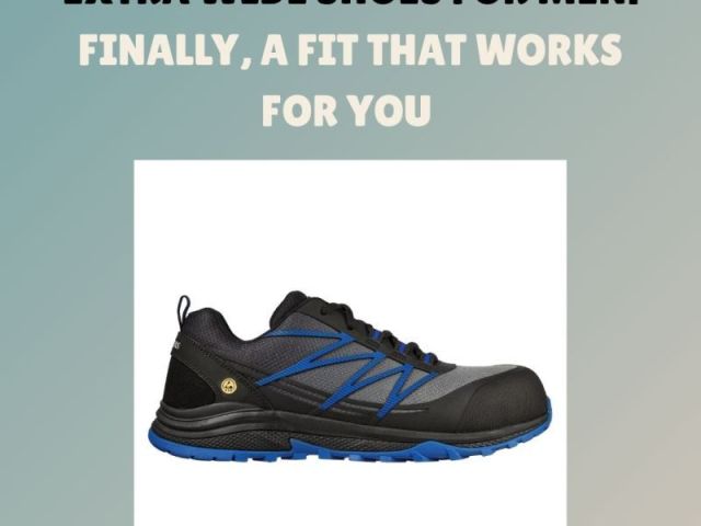 extra-wide-shoes-for-men-finally-a-fit-that-works-for-you