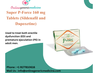 super-p-force-160mg-tablets-uses-dosage-and-price-small-0