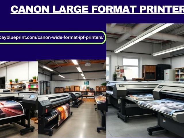 dont-miss-out-on-the-best-canon-large-format-printers