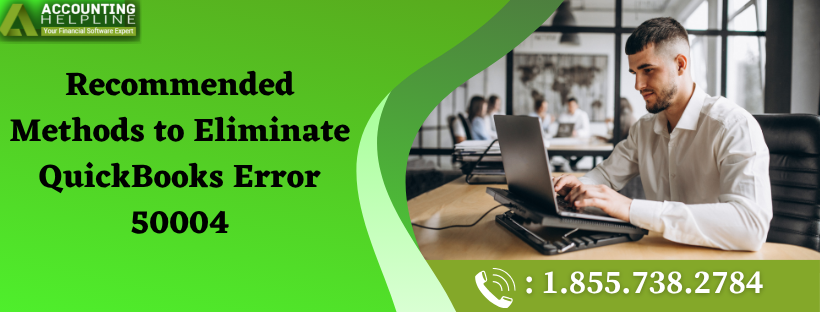 best-guide-to-fix-quickbooks-error-50004-in-simple-steps-big-0