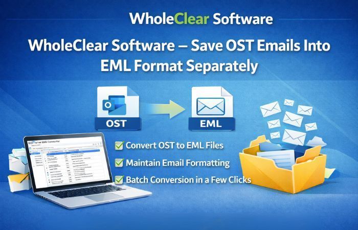 wholeclear-software-save-ost-emails-into-eml-format-separately-big-0