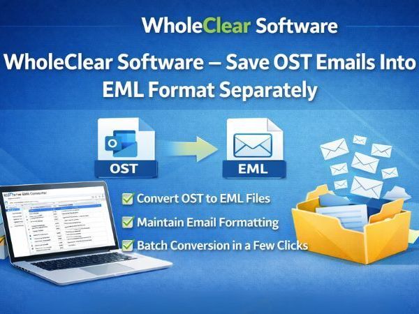 wholeclear-software-save-ost-emails-into-eml-format-separately