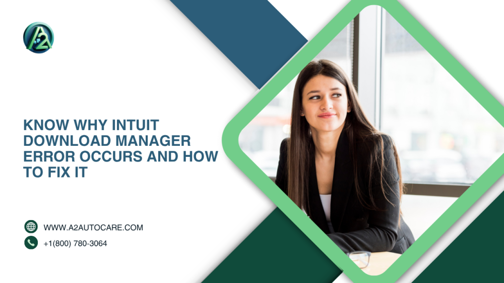 step-by-step-guide-to-solve-intuit-download-manager-error-big-0