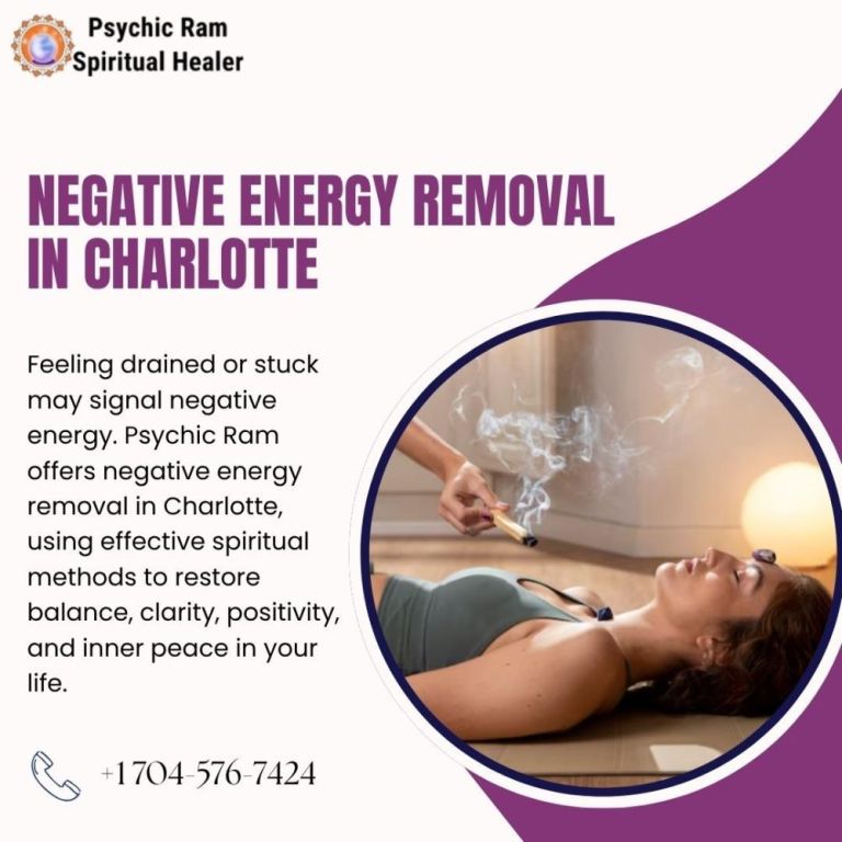 negative-energy-removal-in-charlotte-by-psychic-ram-big-0