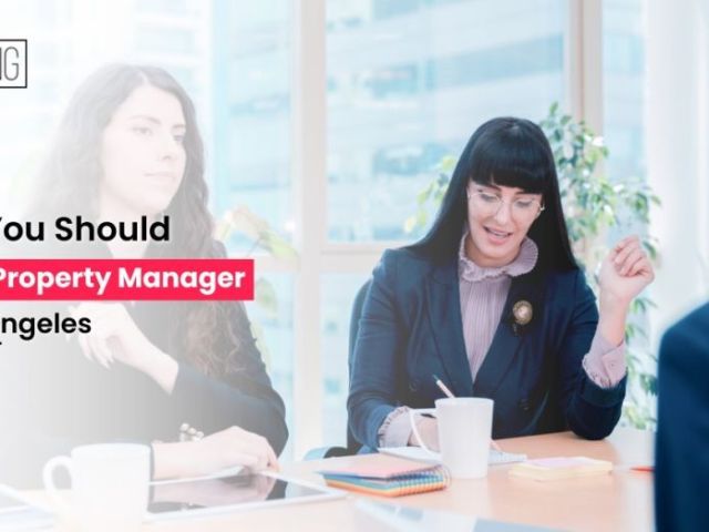 hire-a-property-manager-in-la-property-management