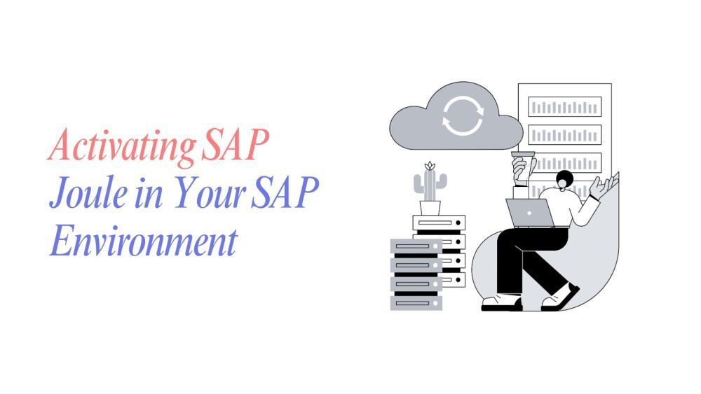 activating-sap-joule-in-your-sap-environment-a-complete-guide-big-0