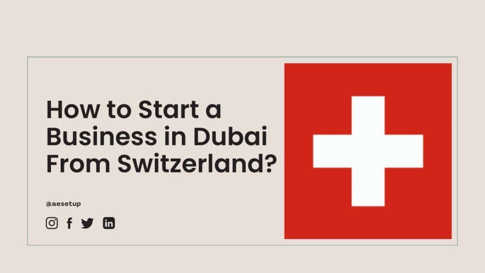 how-to-start-a-business-in-dubai-from-switzerland-big-0