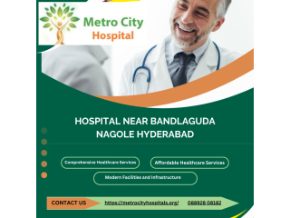 hospital-near-bandlaguda-nagole-hyderabad-metro-city-hospital-small-0