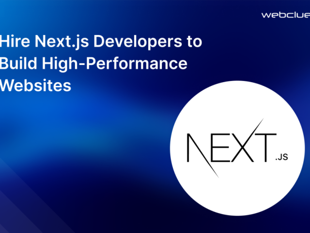 hire-nextjs-developers-to-build-high-performance-websites