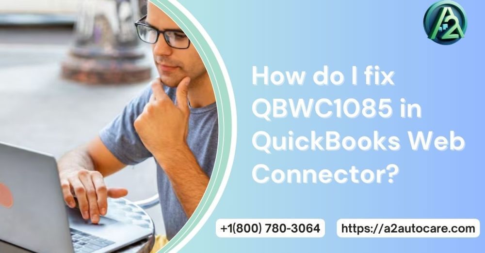 quickbooks-qbwc1085-error-troubleshooting-guide-for-users-big-0