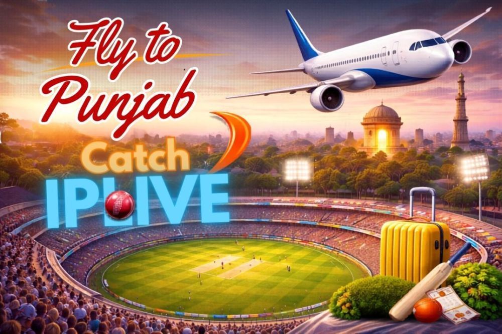 fly-to-punjab-for-ipl-2026-matches-travel-guide-big-0