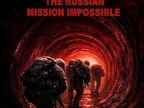 stream-30-or-the-russian-mission-impossible