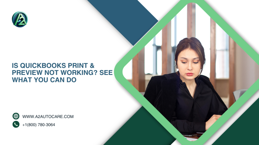 easy-ways-to-fix-quickbooks-print-preview-not-working-big-0