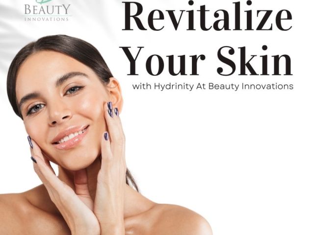 revitalize-your-skin-with-hydrinity-at-beauty-innovations