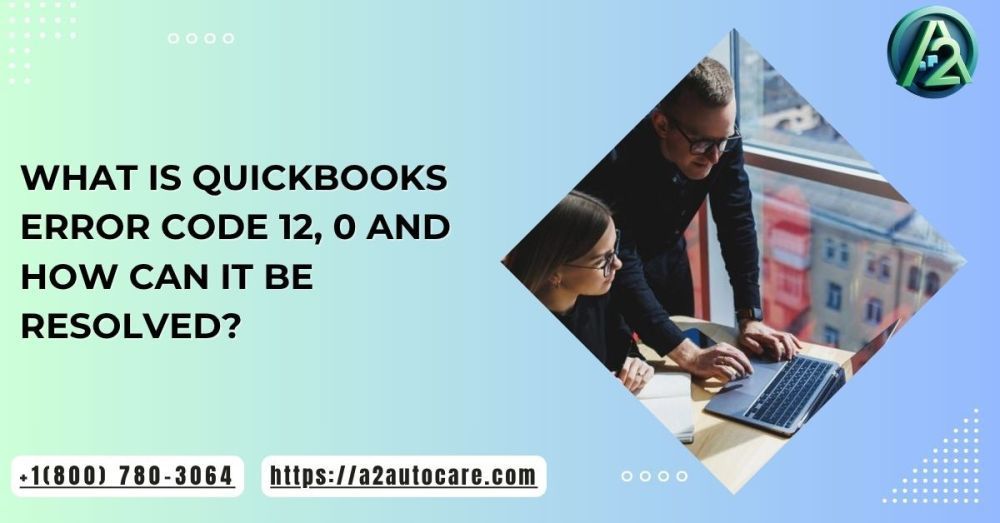 comprehensive-solutions-for-quickbooks-error-code-12-0-fix-guide-big-0