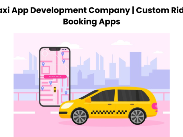 taxi-app-development-company-custom-ride-booking-apps