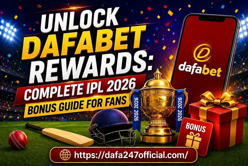 unlock-dafabet-rewards-complete-ipl-2026-bonus-guide-for-fans-big-0