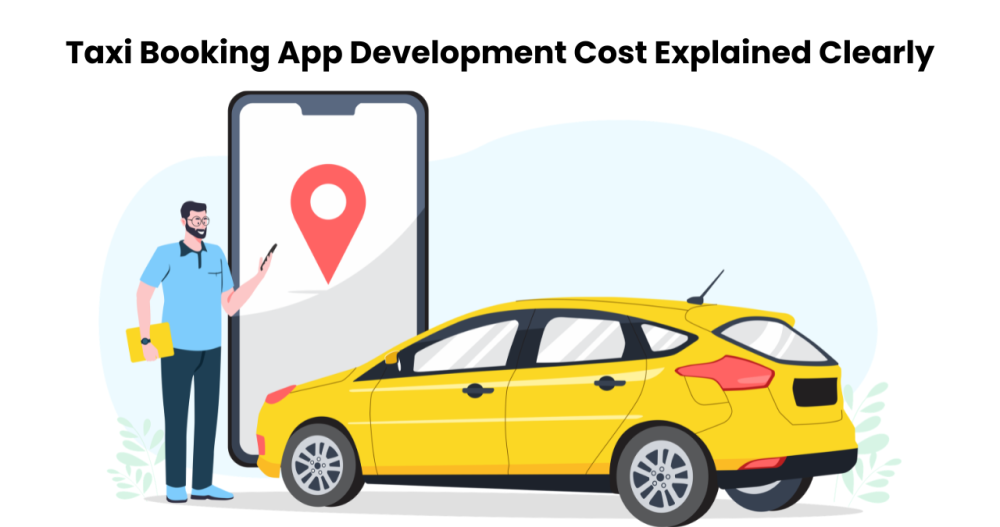 taxi-booking-app-development-cost-explained-clearly-big-0