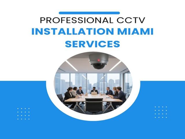 professional-cctv-installation-miami-services