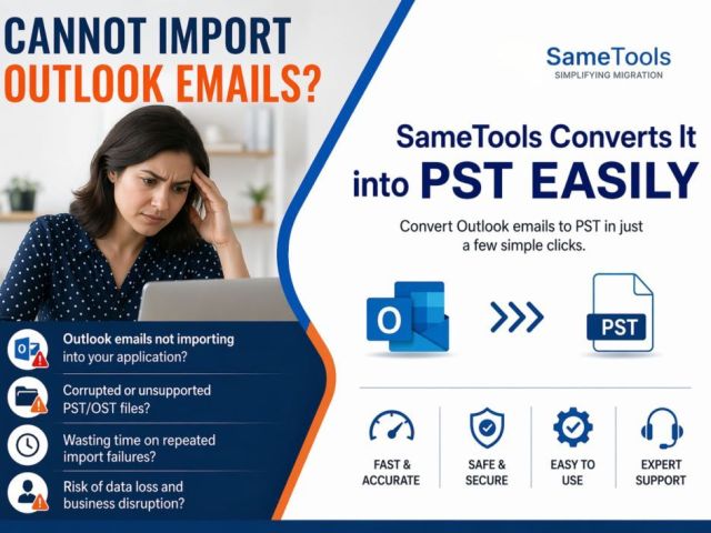 cannot-import-outlook-emails-sametools-converts-to-pst