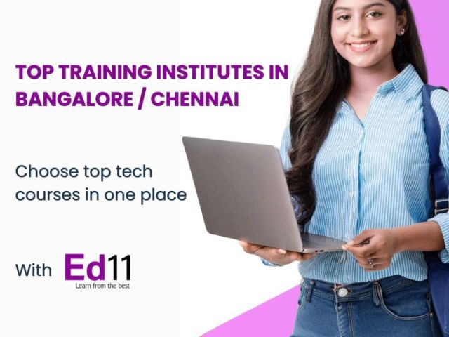 explore-bangalore-chennai-institutes-ed11