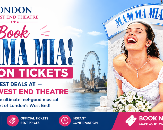 book-mamma-mia-london-tickets-best-deals-at-lwt
