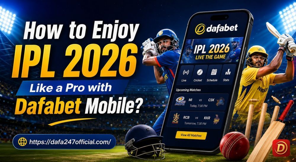 how-to-enjoy-ipl-2026-like-a-pro-with-dafabet-mobile-big-0