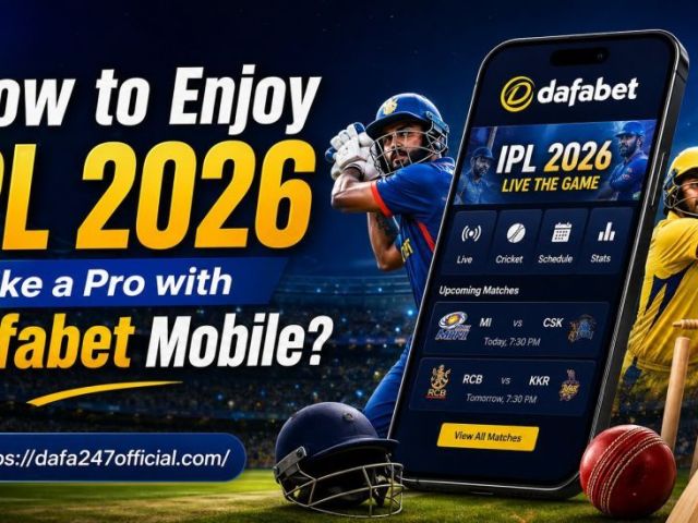 how-to-enjoy-ipl-2026-like-a-pro-with-dafabet-mobile