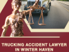 trusted-trucking-accident-lawyer-in-winter-haven