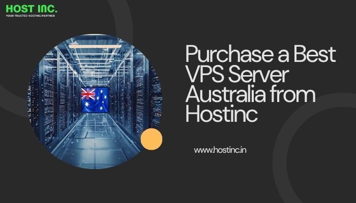 purchase-a-best-vps-server-australia-from-hostinc-big-0
