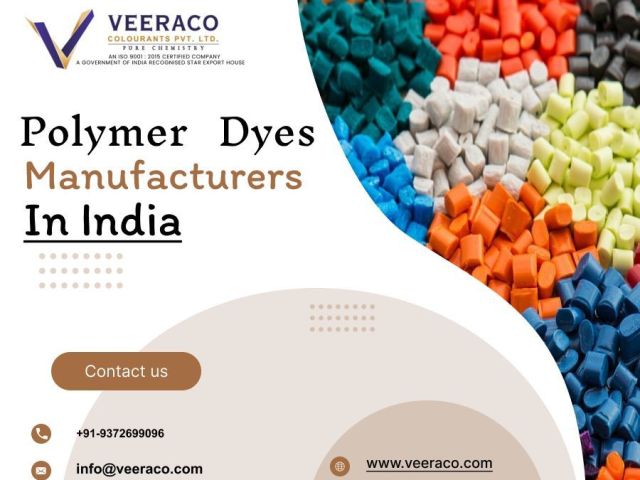 global-polymer-dyes-manufacturers-in-india-veeraco-colourants