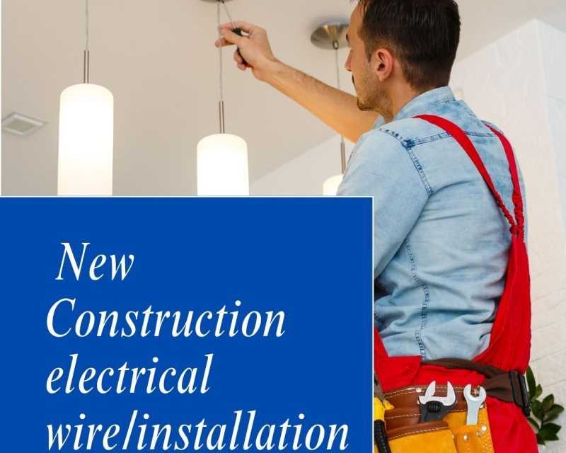 new-construction-electrical-wireinstallation