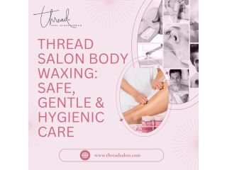 thread-salon-body-waxing-safe-gentle-hygienic-care-small-0