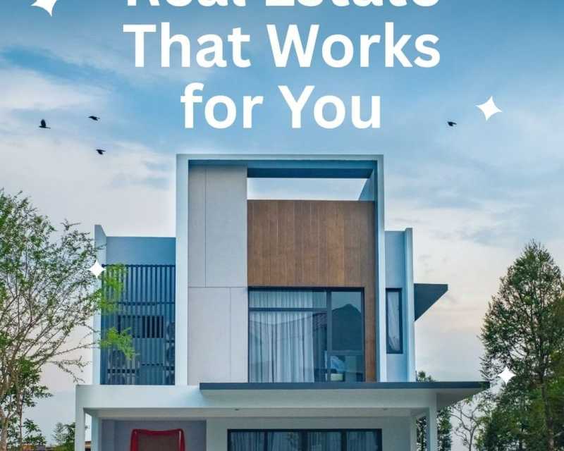 real-estate-that-works-for-you