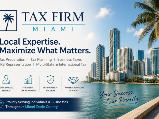 trusted-tax-firm-miami-for-accurate-reliable-filing