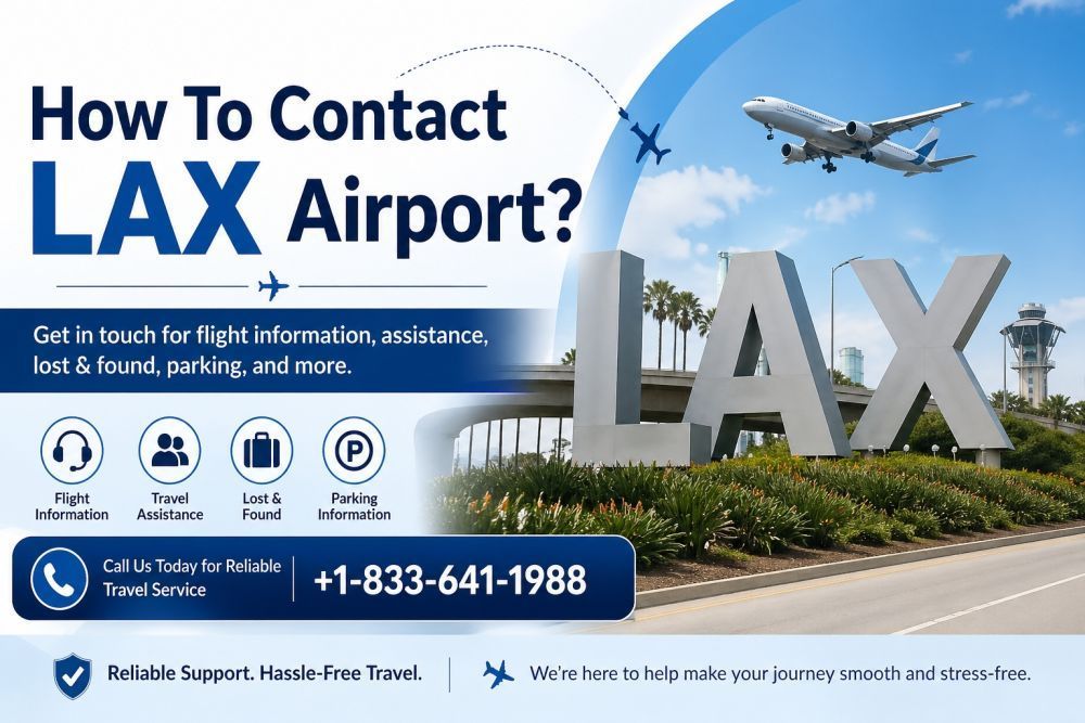 how-to-contact-lax-airport-1-833-641-1988-big-0