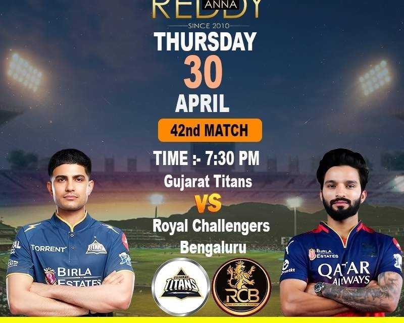 reddy-anna-id-brings-gt-vs-rcb-match-overview