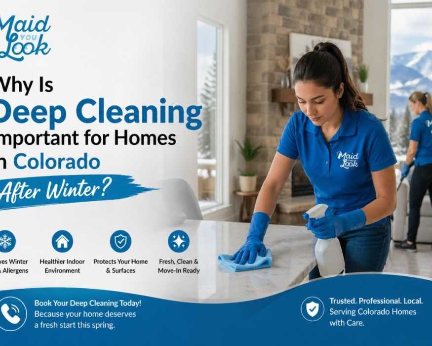 post-winter-deep-cleaning-services-for-homes-in-colorado