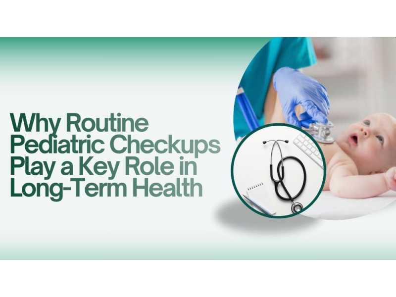 why-routine-pediatric-checkups-play-a-key-role-small-0