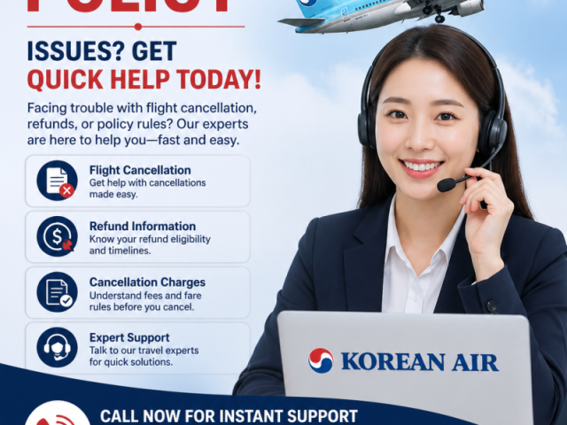 korean-airlines-cancellation-policy-issues-get-quick-help-today