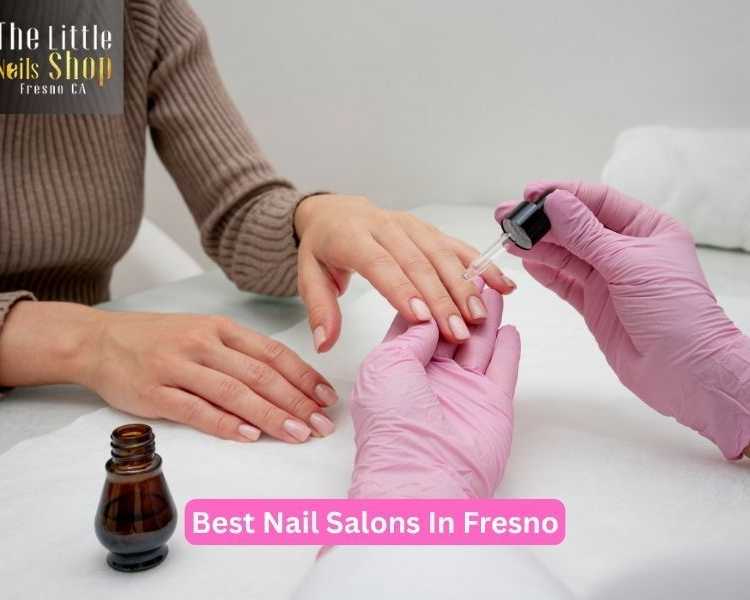 best-nail-salons-in-fresno-offering-exclusive-deals-and-discounts