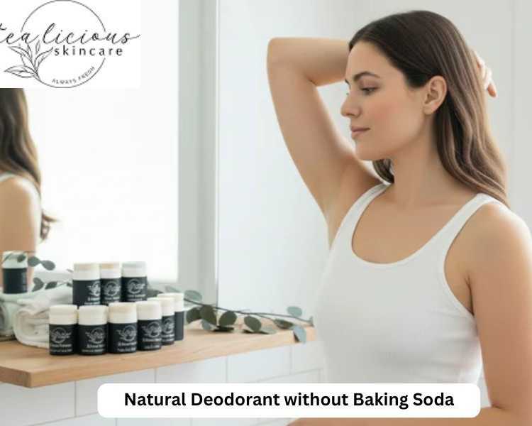 why-is-natural-deodorant-without-baking-soda-trending-in-skincare