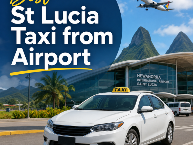 best-st-lucia-taxi-from-airport-fast-reliable-transfers
