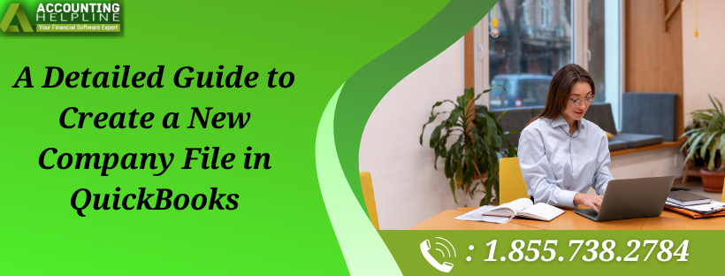 simple-steps-to-create-a-new-company-file-in-quickbooks-big-0