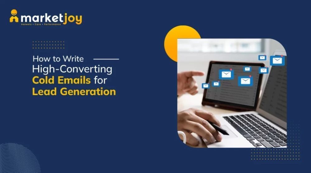 high-converting-lead-generation-cold-email-strategies-marketjoy-big-0