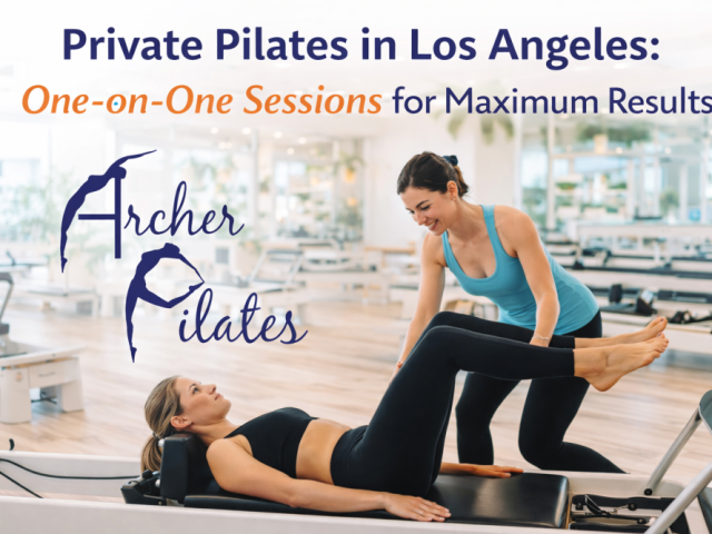 best-private-pilates-in-los-angeles-archer-pilates
