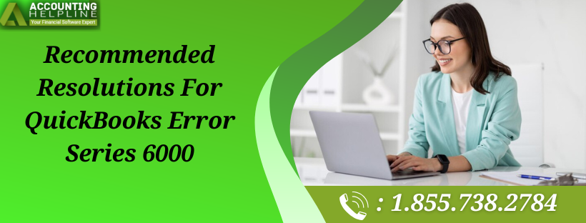 how-to-fix-quickbooks-error-series-6000-in-simple-steps-big-0