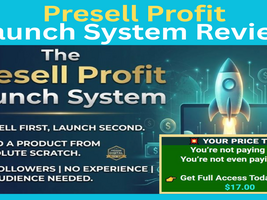 presell-profit-launch-system-review