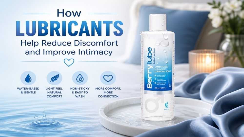 how-lubricants-help-reduce-discomfort-and-improve-intimacy-big-0