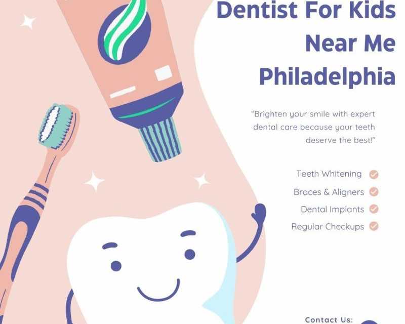 dentist-for-kids-near-me-philadelphia
